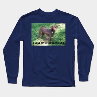 Labrador Retriever Chocolate love with picture Long Sleeve T-Shirt